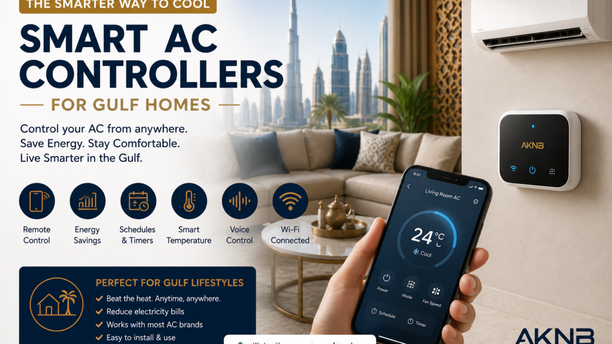 Smart AC Controllers for Gulf Homes: Cut Your Summer Cooling Bill - AKNB Global